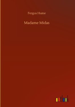 Madame Midas