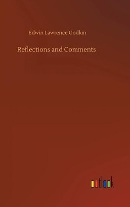 Reflections and Comments