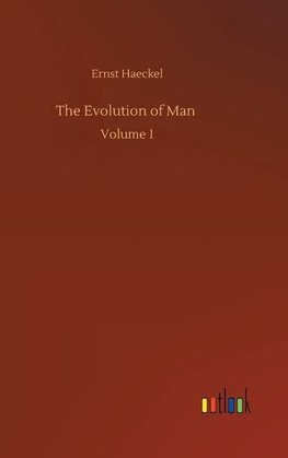 The Evolution of Man