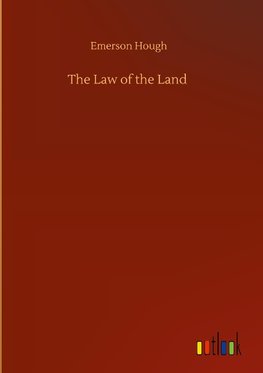 The Law of the Land