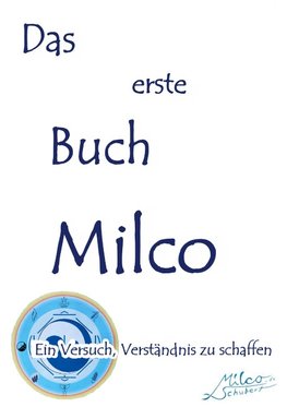 Das erste Buch Milco