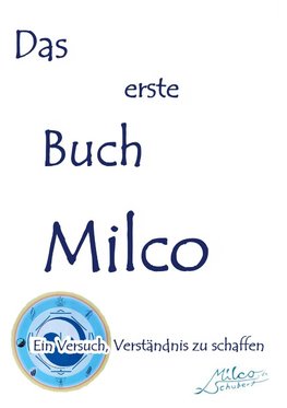 Das erste Buch Milco