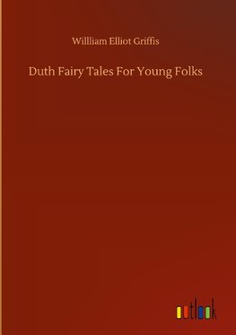 Duth Fairy Tales For Young Folks