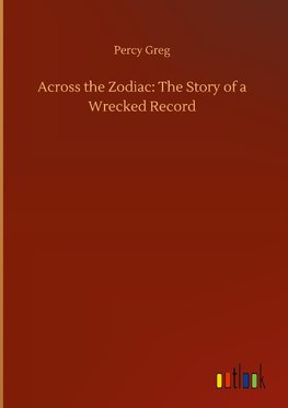 Across the Zodiac: The Story of a Wrecked Record