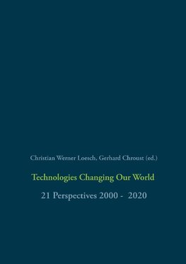 Technologies Changing Our World