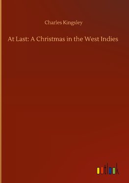 At Last: A Christmas in the West Indies