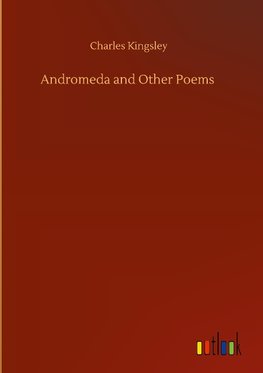 Andromeda and Other Poems