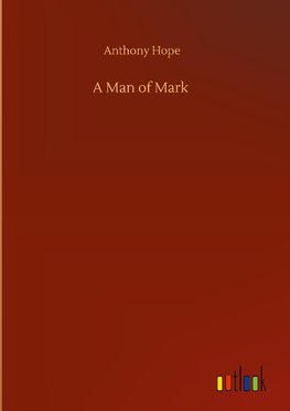 A Man of Mark