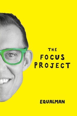 The Focus Project