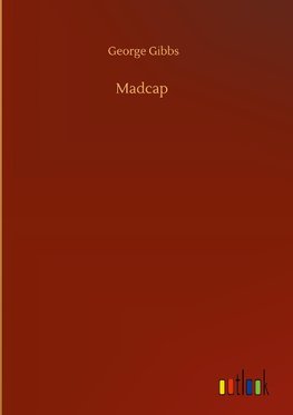 Madcap