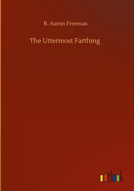 The Uttermost Farthing