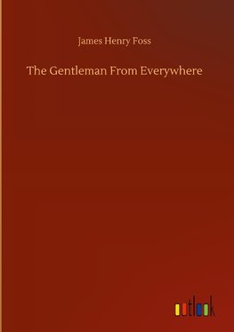 The Gentleman From Everywhere