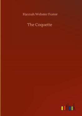 The Coquette