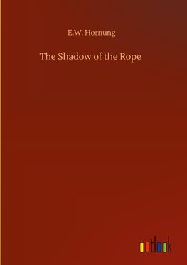 The Shadow of the Rope