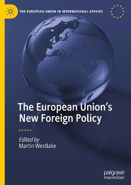 The European Union's New Foreign Policy