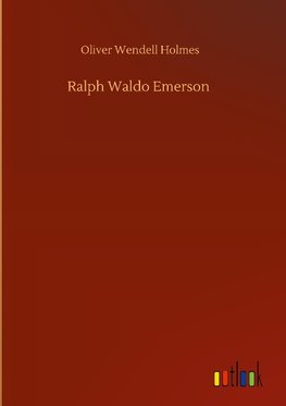 Ralph Waldo Emerson