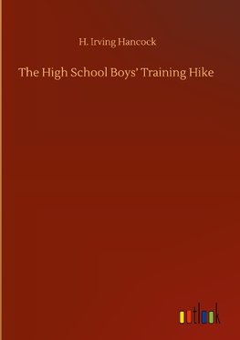 The High School Boys' Training Hike