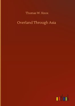 Overland Through Asia