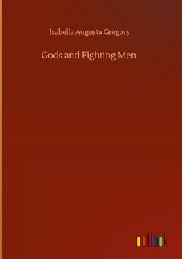 Gods and Fighting Men