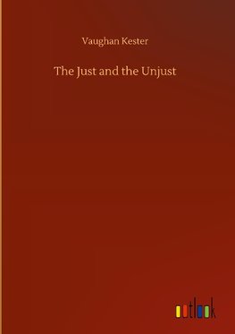 The Just and the Unjust