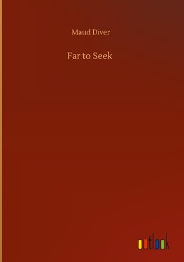 Far to Seek