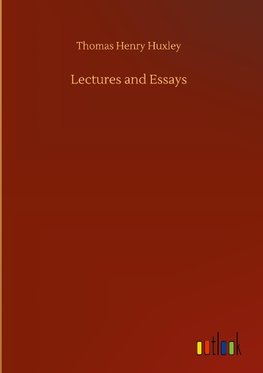 Lectures and Essays