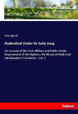 Hyderabad Under Sir Salar Jung