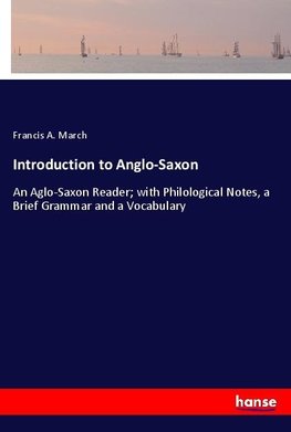 Introduction to Anglo-Saxon