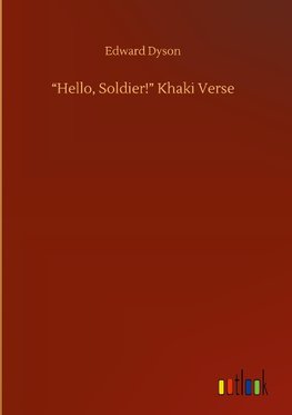 "Hello, Soldier!" Khaki Verse