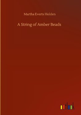 A String of Amber Beads