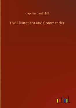 The Lieutenant and Commander