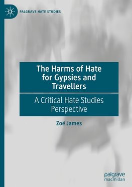 The Harms of Hate for Gypsies and Travellers