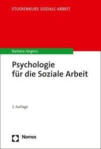 Psychologie für die Soziale Arbeit