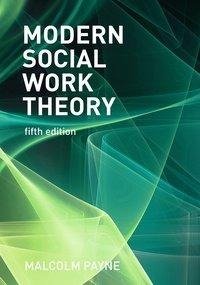 Modern Social Work Theory