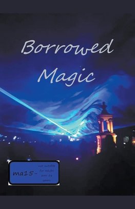 Borrowed Magic