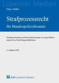 Strafprozessrecht für Bundespolizeibeamte