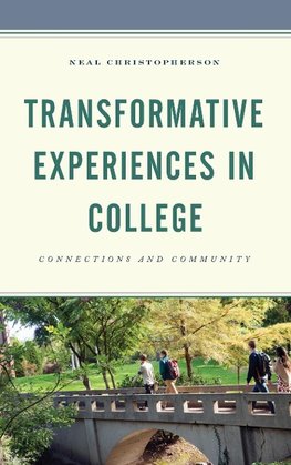 Transformative Experiences in College