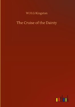 The Cruise of the Dainty