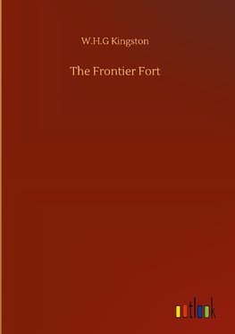 The Frontier Fort