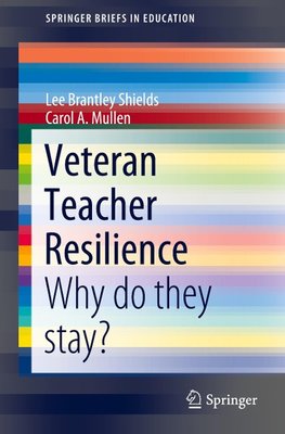 Veteran Teacher Resilience