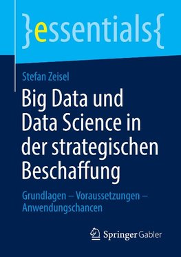 Big Data und Data Science in der strategischen Beschaffung