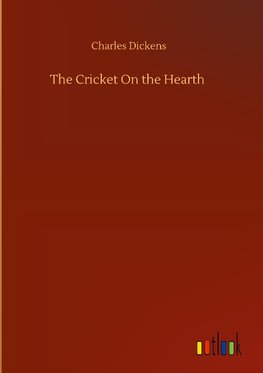 The Cricket On the Hearth