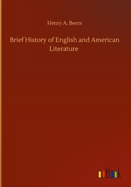 Brief History of English and American Literature