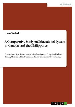 A Comparative Study on Educational System in Canada and the Philippines