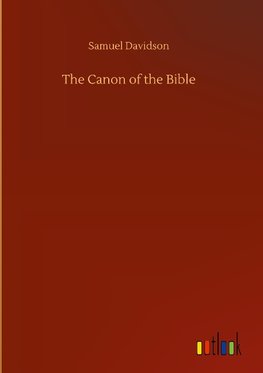 The Canon of the Bible