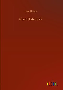 A Jacobbite Exile