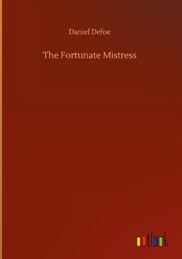 The Fortunate Mistress