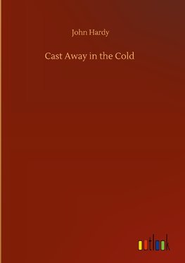 Cast Away in the Cold