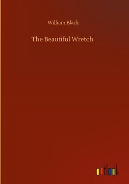 The Beautiful Wretch