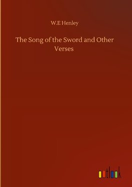 The Song of the Sword and Other Verses